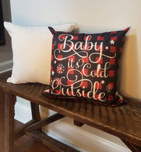 Load image into Gallery viewer, Baby It's Cold Outside Holiday Farmhouse Pillow Cover 18" x 18"