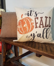 Load image into Gallery viewer, Pumpkin It's Fall Y'all Farmhouse Pillow Cover 18"x 18"