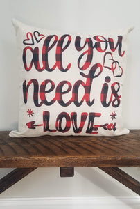 Buffalo Plaid All You Need Is Love Valentine Pillow Cover